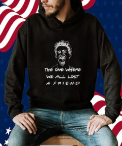 Matthew Perry The One Where We All Lost A Friend TShirt