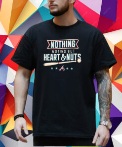 Aj Minter Nothing But Heart And Nuts T-Shirt 1
