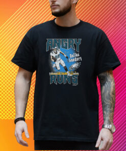 Angry Runs Eagles Dallas Goedert Shirt