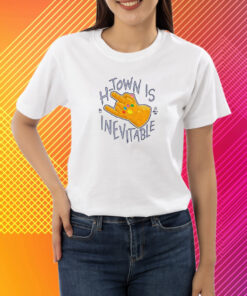 Apollohou H-Town Is Inevitable Shirt