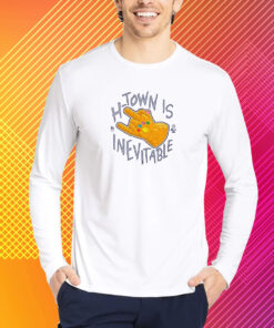 Apollohou H-Town Is Inevitable Shirt