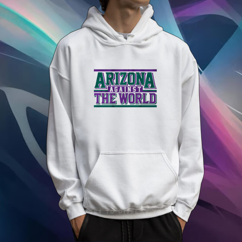 Arizona Against the World Shirt