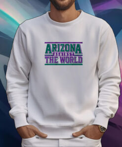 Arizona Against the World Shirt