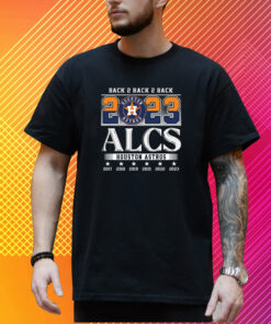 Back 2 Back 2 Back 2023 ALCS Houston Astros T-Shirt