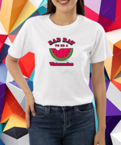 Bad Day To Be A Watermelon T-Shirt