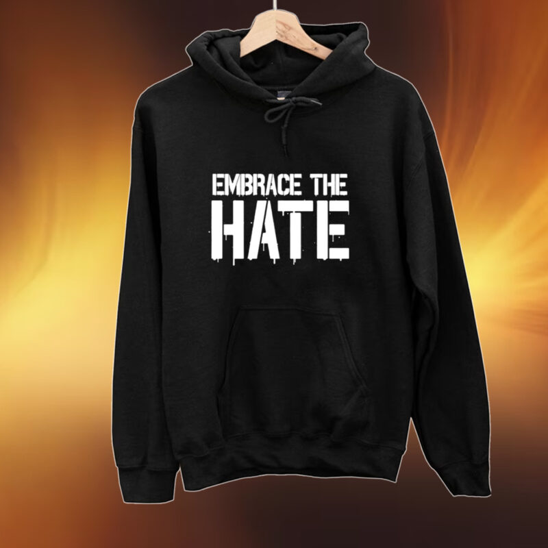 Big Chrizzle Embrace The Hate Shirt