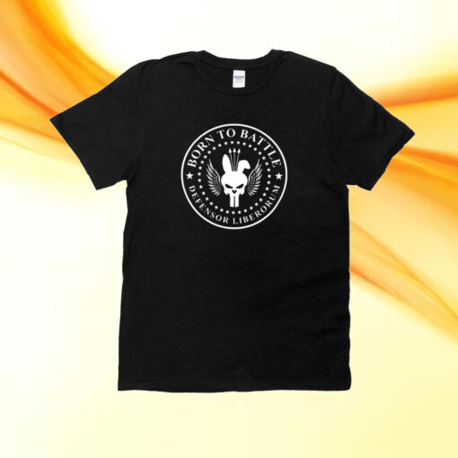 Born To Battle Defensor Liberorum T-Shirt