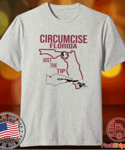 Original Circumcise Florida Just The Tip T-Shirt