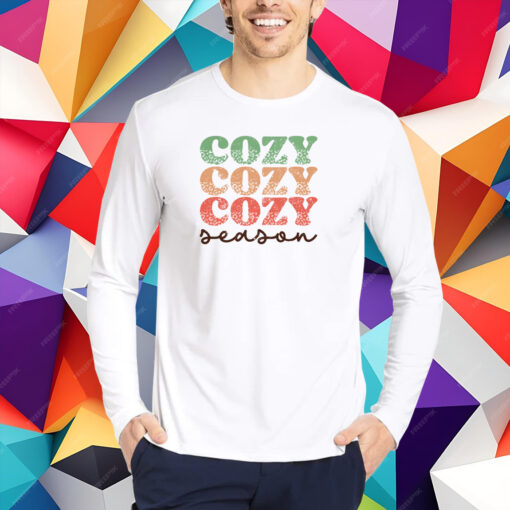 Cozy Season Christmas Get Cozy T-shirt