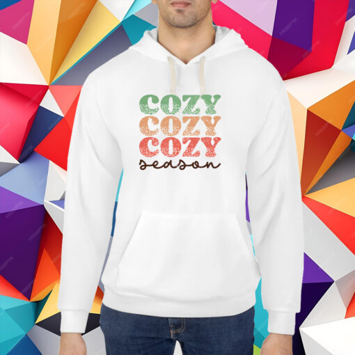 Cozy Season Christmas Get Cozy T-shirt