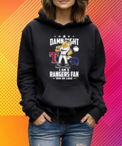 Damn Right Texas Rangers Fan T-Shirt