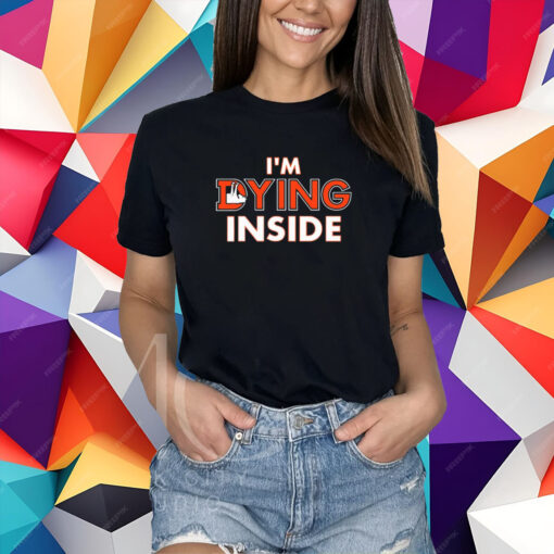 Denver Broncos I'm Dying Inside T-Shirt