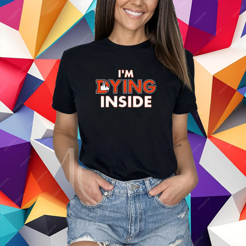 Denver Broncos I'm Dying Inside T-Shirt