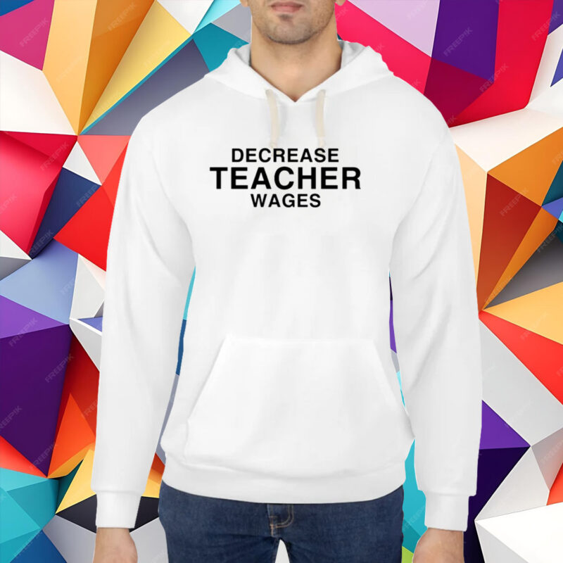 Dippytees Decrease Teacher Wags T-Shirt