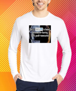 Facts Wii Is Best Homework Boring Daft Punk T-Shirt