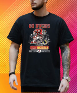 Go Bucks Beat Michigan Ohio State Buckeyes T-Shirt