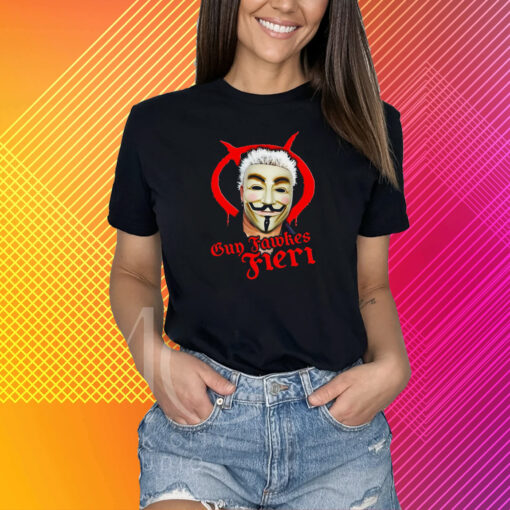 Guy Fawkes Fieri T-Shirt