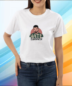 Hate Survivor Drake Shirt