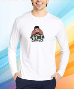 Hate Survivor Drake Shirt