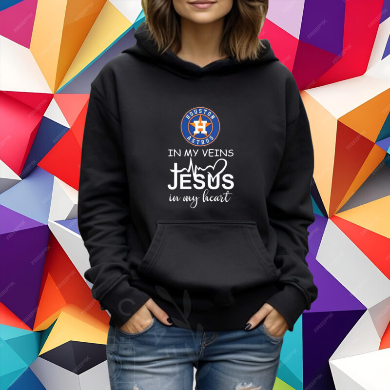 Houston astros october in my veins Jesus in my heart 2023 Shirt