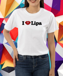 I Love Lipa T-Shirt