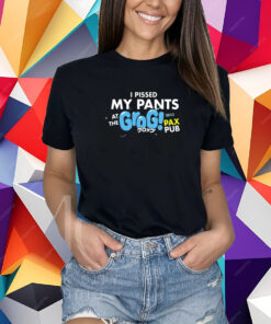 I Pissed My Pants At The Grogs Pax Pub 2023 T-Shirt