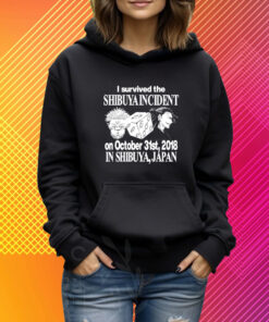 I Survived The Shibuya Incident On October 31St 2018 T-Shirt