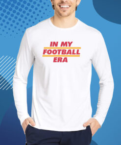 In My Football Era T-Shirt