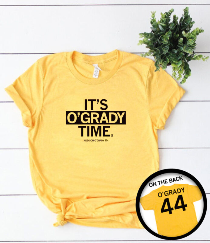 It's O'Grady Time T-Shirt