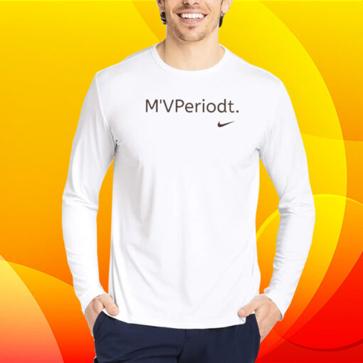 M’VPeriodt T-Shirt