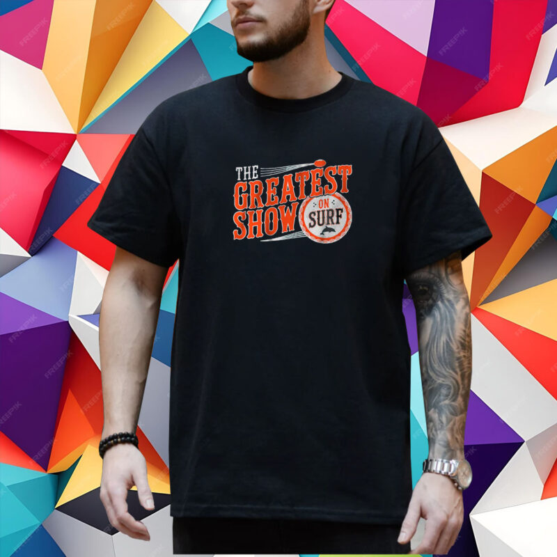 Miami Greatest Show On Surf Shirt