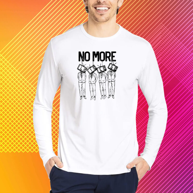 No More Lies 2023 T-Shirt