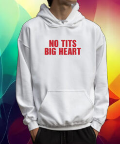 No Tits Big Heart Snow Hard Feelings Tour Shirt