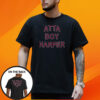 Orion Kerkering Atta Boy Harper He Wasn’t Supposed To Hear It Shirt