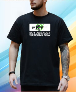 Patchops Buy Assault Weapons Now Version 1 Shirt