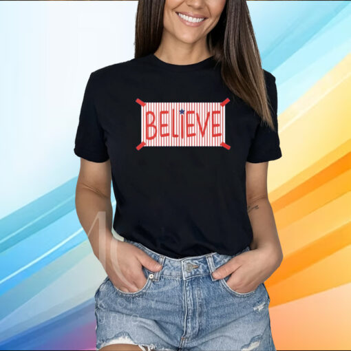 Philadelphia Phillies Believe Shirt