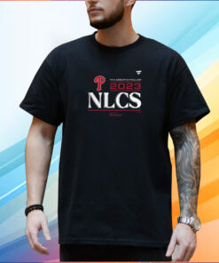 Philadelphia Phillies Nlcs Division Series 2023 Shirt