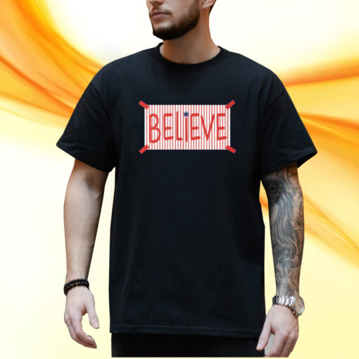 Phillies Believe Shirt