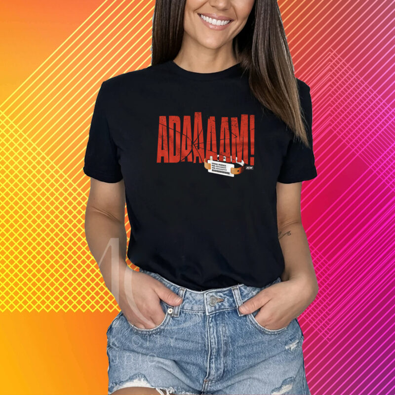 Roderick Strong – Adaaaam T-Shirt