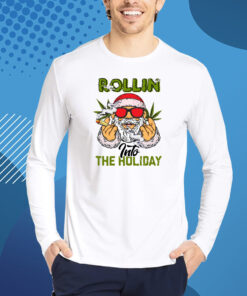 Rollin Into The Holidays, Santa Smoke Weed T-Shirt