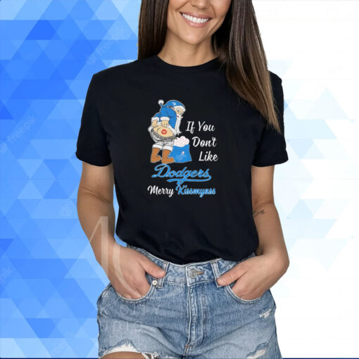 Santa Butt If you don't like Los Angeles Dodgers Merry Kissmyass Christmas Shirt