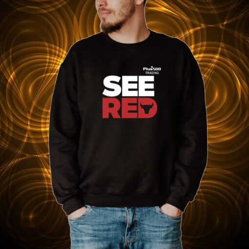 See Red Plus500 Trading T-Shirt