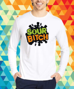 Sour Bitch Shirt