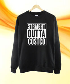 Straight Outta Costco T-Shirt