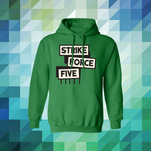 Strike Force Five Hoodie