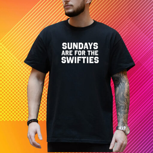 Sundays Are For The Swifties T-Shirt