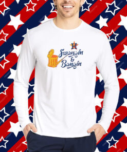 Swangin And Bangin Houston Astros T-Shirt