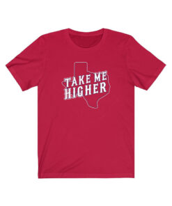 Take Me Higher Shirt