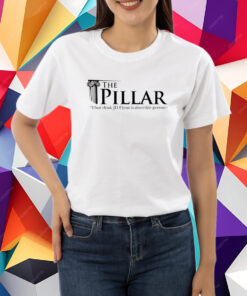 The Pillar I Just Think Jd Flynn Is A Horrible Person T-Shirt