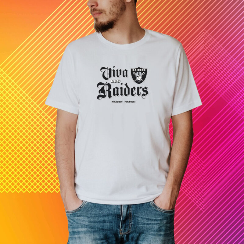 Viva Los Raiders T-Shirt